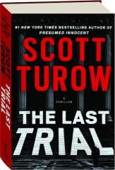 THE LAST TRIAL