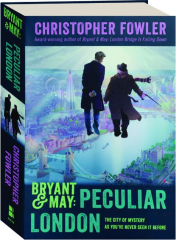 BRYANT & MAY: Peculiar London