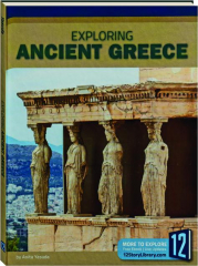 EXPLORING ANCIENT GREECE