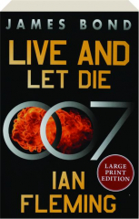LIVE AND LET DIE