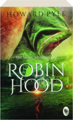 MERRY ADVENTURES OF ROBIN HOOD