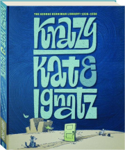 KRAZY & IGNATZ, 1928-1930: George Herriman Library