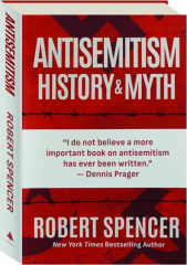 ANTISEMITISM: History & Myth