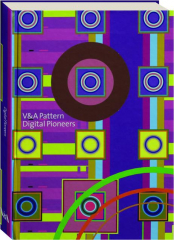 V&A PATTERNS: Digital Pioneers