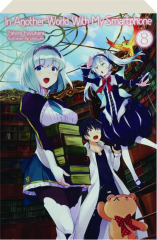 IN ANOTHER WORLD WITH MY SMARTPHONE, VOLUME 8