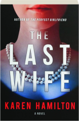 THE LAST WIFE