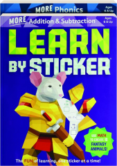 LEARN BY STICKER: More Phonics / More Addition & Subtraction