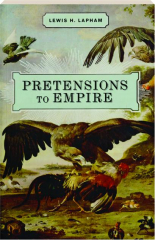 PRETENSIONS TO EMPIRE