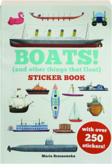 BOATS! STICKER BOOK (and Other Things That Float)