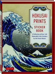 HOKUSAI PRINTS STICKER BOOK: A Collection of over 160 Removable Color Stickers by the Great Master