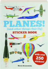 PLANES! STICKER BOOK (and Other Things That Fly)