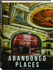 ABANDONED PLACES