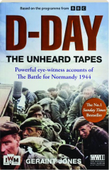 D-DAY: The Unheard Tapes