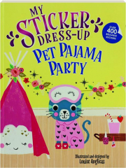 MY STICKER DRESS-UP: Pet Pajama Party