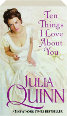 TEN THINGS I LOVE ABOUT YOU