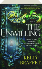 THE UNWILLING