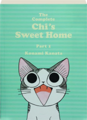 THE COMPLETE CHI'S SWEET HOME, Part 1