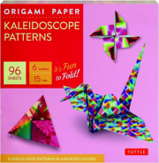 ORIGAMI PAPER: Kaleidoscope Patterns
