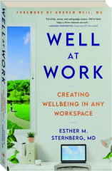 WELL AT WORK: Creating Wellbeing in Any Workspace