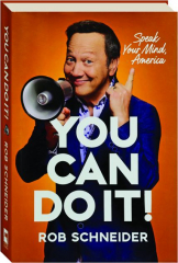 YOU CAN DO IT! Speak Your Mind, America