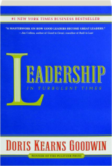 LEADERSHIP: In Turbulent Times