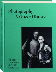 PHOTOGRAPHY: A Queer History