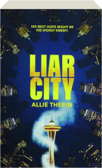 LIAR CITY