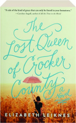THE LOST QUEEN OF CROCKER COUNTY