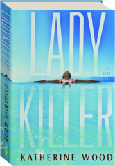 LADYKILLER
