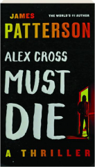 ALEX CROSS MUST DIE