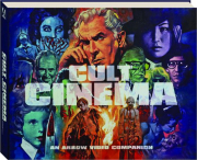 CULT CINEMA: An Arrow Video Companion