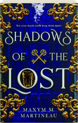 SHADOWS OF THE LOST