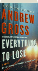 EVERYTHING TO LOSE