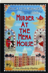 MURDER AT THE MENA HOUSE