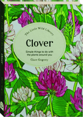 CLOVER: The Little Wild Library
