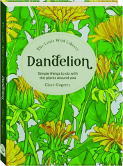 DANDELION: The Little Wild Library