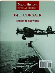 F4U CORSAIR: Naval History Special Edition