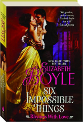 SIX IMPOSSIBLE THINGS