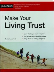 MAKE YOUR LIVING TRUST, 1ST EDITION