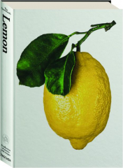 THE GOURMAND'S LEMON: A Collection of Stories and Recipes