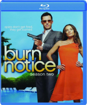 BURN NOTICE: Season Two