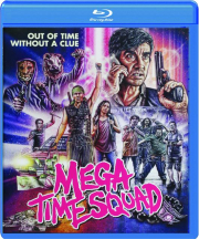 MEGA TIME SQUAD