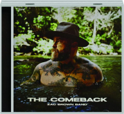 ZAC BROWN BAND: The Comeback