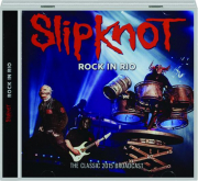 SLIPKNOT: Rock in Rio