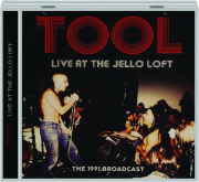 TOOL: Live at the Jello Loft