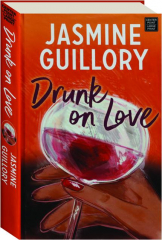 DRUNK ON LOVE