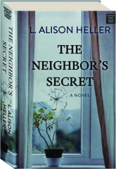 THE NEIGHBOR'S SECRET