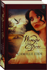WINGS LIKE A DOVE