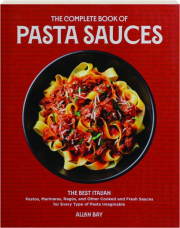 THE COMPLETE BOOK OF PASTA SAUCES