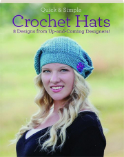QUICK & SIMPLE CROCHET HATS